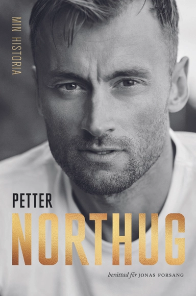 Min historia; Petter Northug, Jonas Forsang; 2018