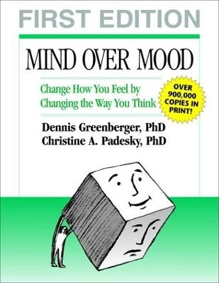 Mind Over Mood; Greenberger Dennis, Padesky Christine A.; 1995