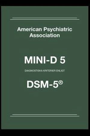 MINI-D 5 : diagnostiska kriterier enligt DSM-5; American Psychiatric Association; 2014