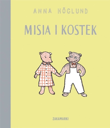 Misia i Kostek; Anna Höglund; 2019