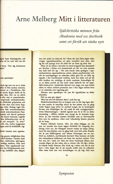 Mitt i litteraturen : självkritiska minnen från Akademia med sex återbesök; Arne Melberg; 2002