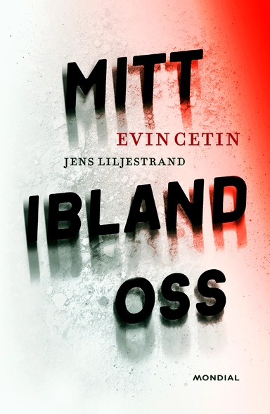 Mitt ibland oss; Evin Cetin, Jens Liljestrand; 2023