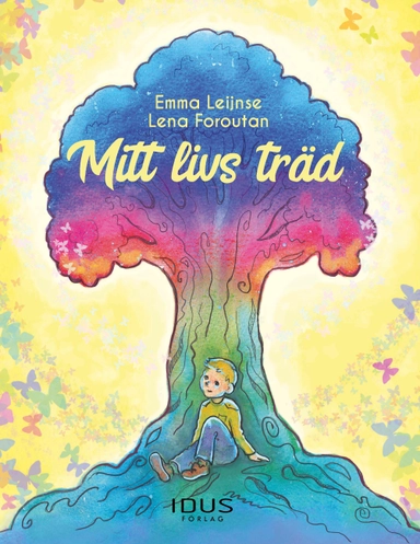 Mitt livs träd; Emma Leijnse; 2019