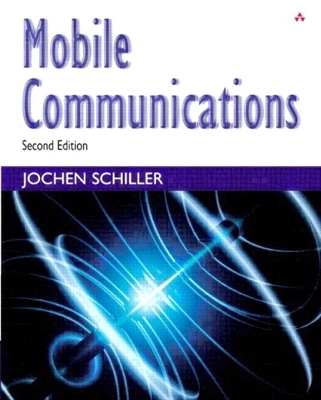 Mobile communications; Jochen H. Schiller; 2003