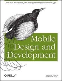 Mobile Design and Development; Brian Fling; 2009