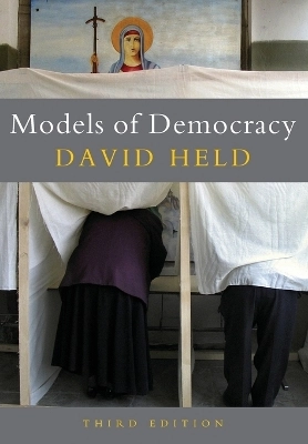 Models of democracy; David Held; 2006