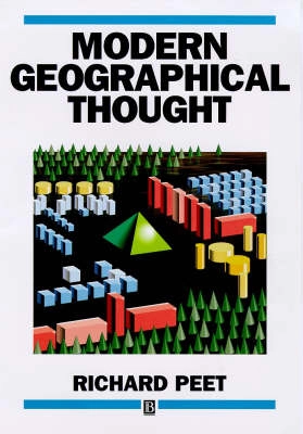 Modern geographic thought; Richard Peet; 1998