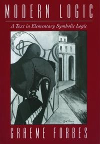 Modern logic : a text in elementary symbolic logic; Graeme Forbes; 1994