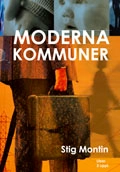 Moderna kommuner; Stig Montin, Mikael Granberg; 2002