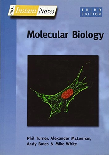 Molecular biology; Philip C. Turner; 2005