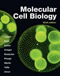 Molecular Cell Biology; Harvey Lodish; 2021