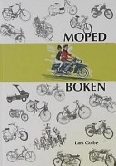 Mopedboken; Lars Golbe; 2006