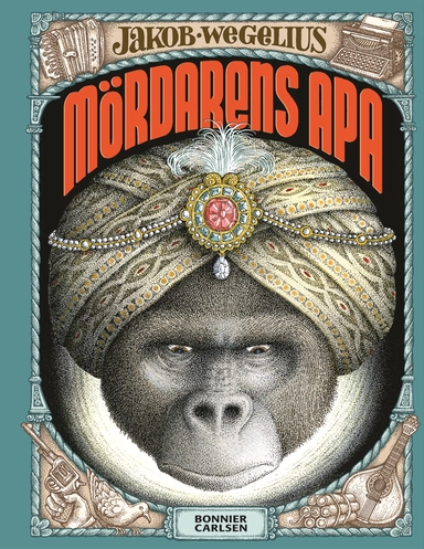 Mördarens apa; Jakob Wegelius; 2014