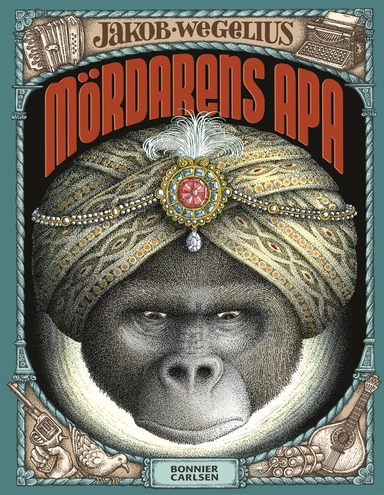 Mördarens apa; Jakob Wegelius; 2015