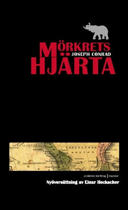 Mörkrets hjärta; Joseph Conrad; 2008