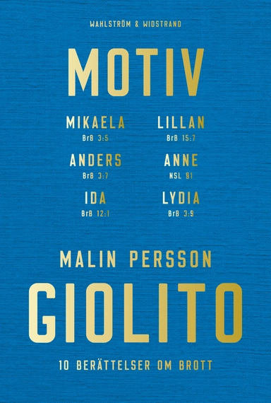 Motiv; Malin Persson Giolito; 2024