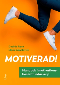 Motiverad!; Maria Appelqvist, Desirée Rova; 2022