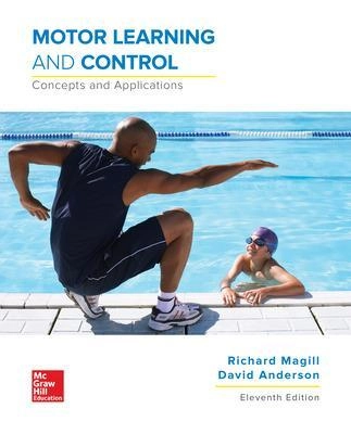 Motor learning and control : concepts and applications; Richard Magill; 2017