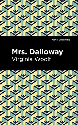 Mrs. Dalloway; Virginia Woolf; 2022