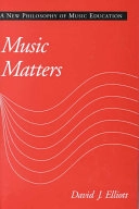 Music Matters; Elliott David J.; 1995