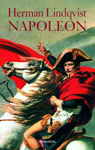 Napoleon; Herman Lindqvist; 2006