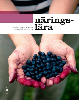 Näringslära; Ingrid Christenson, Ing-Marie Sundling; 2010