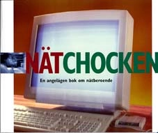 Nätchocken; Bengt Hamrin; 2001