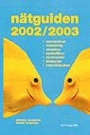 Nätguiden 2002-2003, paket à 10 ex; Johanna Lundström, Mikael Lindström; 2002