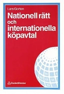 Nationell rätt och internationella köpavtal; Lars Gorton; 1999