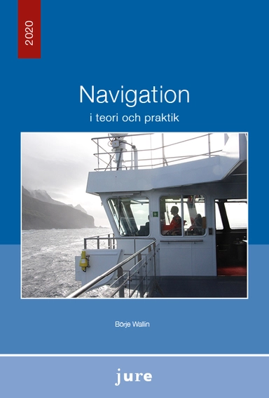 Navigation i teori och praktik; Börje Wallin; 2020