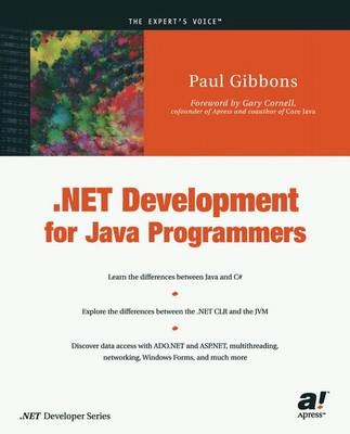 .NET Development for Java Programmers; P. Gibbons; 2002