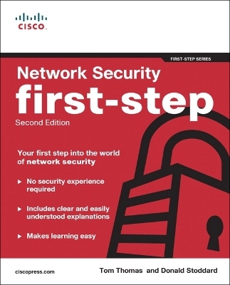 Network Security First-Step; Thomas M Thomas, Donald Stoddard; 2012