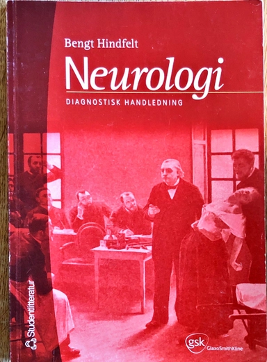 Neurologi diagnostisk handledning; Bengt Hindfelt; 2001