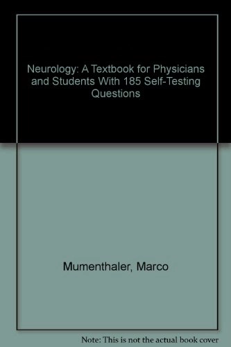 Neurology: A Textbook for Physicians and Students with 185 Self-testing QuestionsFlexibook Series; Marco Mumenthaler; 1983