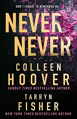 Never Never; Colleen Hoover; 2023