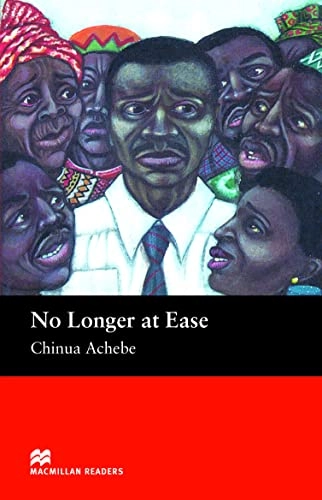 No Longer at Ease: Intermediate; Chinua Achebe, John Milne; 2005