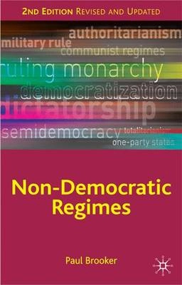 Non-democratic regimes; Paul Brooker; 2009