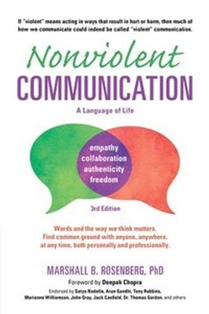 Nonviolent communication : a language of life; Marshall B. Rosenberg; 2015