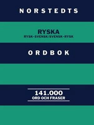 Norstedts ryska ordbok : Rysk-svensk/Svensk-rysk; Håkan Nygren; 2010