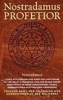 Nostradamus profetior : quatrainer i urval om världens öden 1555-2797; Nostradamus; 1999