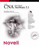 Novell's CNA(sm) Study Guide for NetWare 5.1; David James Clarke Iv; 2000