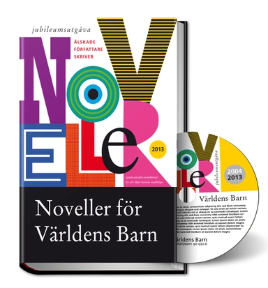 Noveller för Världens Barn 2013, inkl cd i Mp3-format; Arne Dahl, Charles Dickens, Kerstin Ekman, Claes Eriksson, Jan Fridegård, Kajsa Ingemarsson, Sara Kadefors, Mons Kallentoft, Jonas Karlsson, Pär Lagerkvist, Jens Lapidus, Sara Lidman, Astrid Lindgren, Barbro Lindgren, Viveca Lärn, Bodil Malmsten, Fritiof Nilsson Piraten, Leif G. W. Persson, Nour El Refai, Oline Stig, Hjalmar Söderberg, Johan Theorin, Lina Wolff, Lasse Åberg; 2013