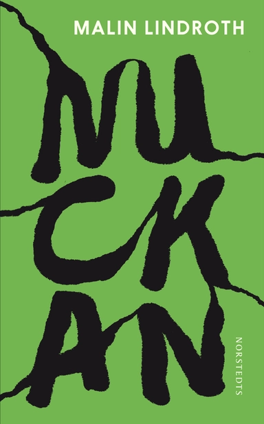 Nuckan; Malin Lindroth; 2018