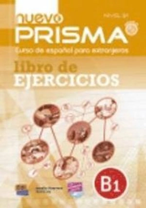 Nuevo Prisma B1 : Exercises Book; Amelia Guerrer, David Isa De Los Santos; 2015