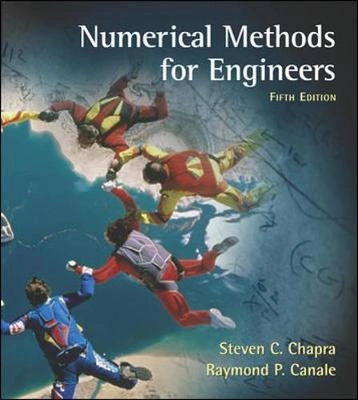 Numerical Methods for EngineersNumerical Methods for Engineers, Raymond P. Canale; Steven C. Chapra, Raymond P. Canale; 2006