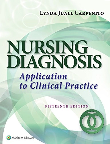 Nursing diagnosis : application to clinical practice; Lynda Juall Carpenito; 2017