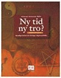 Ny tid ny tro; Håkan Arlebrand, Magnus Hermansson, Kerstin Wallin; 2002