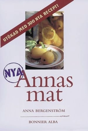 Nya Annas Mat; Anna Bergenström; 1999