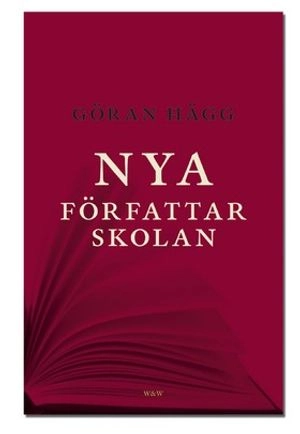 Nya författarskolan; Göran Hägg; 2004