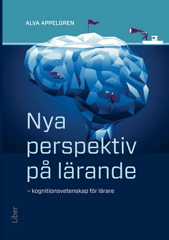 Nya perspektiv på lärande; Alva Appelgren; 2021